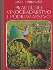 Praktično vinogradarstvo i podrumarstvo (4.dop.izd.)