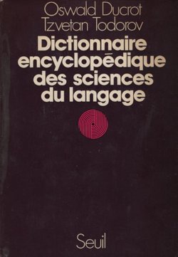 Dictionnaire encyclopedique des sciences du langage