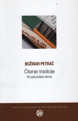 Čitanje tradicije. Kroatološke teme