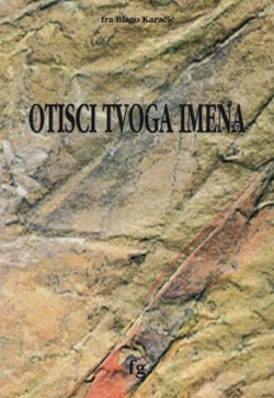 Otisci Tvoga imena
