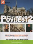 Svijet prije nas. Povijest 2