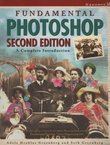 Fundamental Photoshop (2nd Ed.)