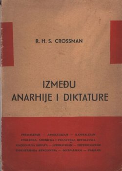 Između anarhije i diktature