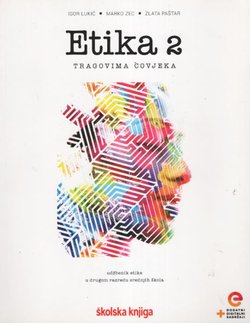 Etika 2. Tragovima čovjeka
