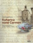 Kuharica none Carmen. Stara splitsko-trogirska kuharica