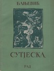 Sutjeska. Poema 1943-1953