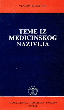 Teme iz medicinskog nazivlja