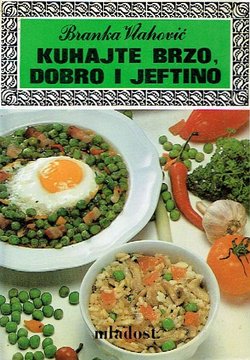 Kuhajte brzo, dobro i jeftino