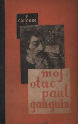 Moj otac Paul Gauguin