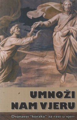 Umnoži nam vjeru