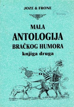 Mala antologija bračkog humora II.