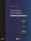 Ispitivanje i prematanje elektromotora