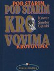 Pod starim krovovima