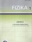 Fizika 1. Zbirka zadataka
