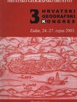 3. hrvatski geografski kongres. Zbornik radova