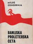 Banijska proleterska četa (2.izmj. i dop.izd.)