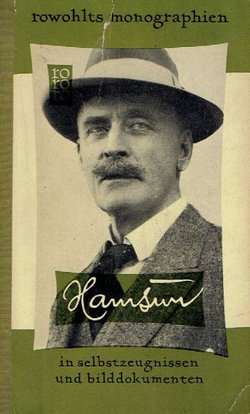 Knut Hamsun in Selbstzeugnissen und Bilddokumenten