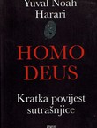Homo Deus. Kratka povijest sutrašnjice