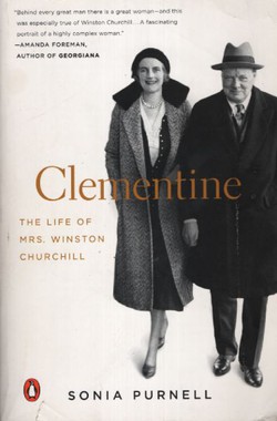 Clementine. The Life of Mrs. Winston Churchill