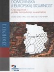 Domovinska (i europska) sigurnost. Kriza sigurnosti i politike manipuliranja suverenitetom
