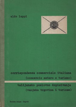 Talijansko poslovno dopisivanje (vanjska trgovina i turizam)