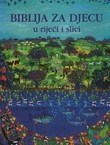 Biblija za djecu u riječi i slici