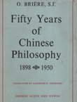 Fifty Years of Chinese Philosophy 1898-1950