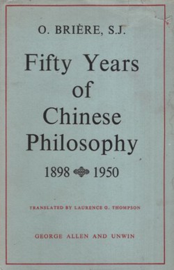 Fifty Years of Chinese Philosophy 1898-1950
