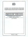 Pregled izdanja Akademije nauka i umjetnosti Bosne i Hercegovine juni 1986-2002