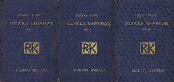 Uzničke uspomene I-III