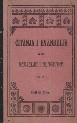 Čitanja i evanđelja za sve nedjelje i blagdane crkvenoga godišta