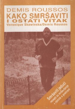 Kako smršaviti i ostati vitak