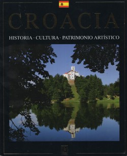 Croacia. Historia. Cultura. Patrimonio artistico