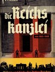 Die Reichskanzlei von 1933-1945