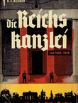 Die Reichskanzlei von 1933-1945