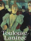 Henri de Toulouse-Lautrec. Life and Work