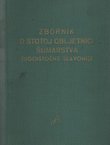 Zbornik o stotoj obljetnici šumarstva jugoistočne Slavonije
