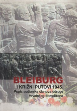 Bleiburg i križni putovi 1945. Popis sudionika članova udruge Hrvatskog domobrana
