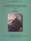 Baltazar Bogišić i njegovo doba u intelektualnohistorijskoj perspektivi