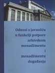 Odnosi s javnošću u funkciji potpore arhivskom menadžmentu i menadžmentu događanja