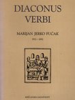 Diaconus verbi. Marijan Jerko Fućak 1932.-1992.
