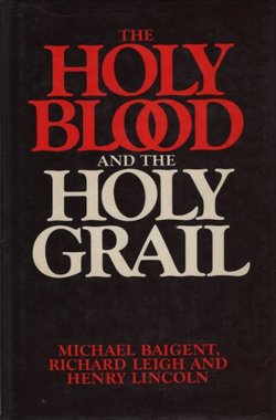 The Holy Blood and the Holy Grail