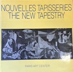 Nouvelles tapisseries / The New Tapestry