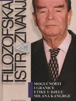 Mogućnosti i granice etike u djelu Milana Kangrge (Filozofska istraživanja 3-4/2004)