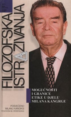 Mogućnosti i granice etike u djelu Milana Kangrge (Filozofska istraživanja 3-4/2004)