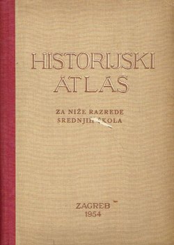 Historijski atlas za niže razrede srednjih škola