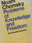 Problems of Knowledge and Freedom