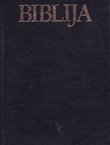 Biblija. Stari i Novi zavjet