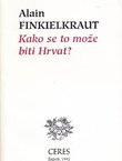 Kako se to može biti Hrvat?