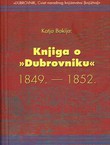 Knjiga o "Dubrovniku" 1849.-1852.